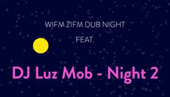 feat-dj-luz-mob-night-2-dub-nights